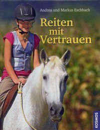 Reiten mit Vertrauen