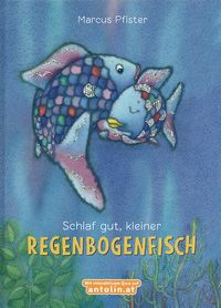 Schlaf gut, kleiner Regenbogenfisch