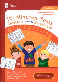 10-Minuten-Tests - Deutsch - Klasse 1/2