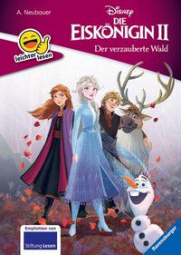 Der verzauberte Wald - Disney Die Eiskönigin II - leichter lesen