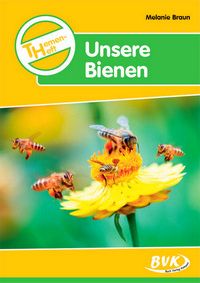 Themenheft - Unsere Bienen