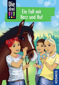 Ein Fall mit Herz und Huf - Die drei !!! (Bd. 85)