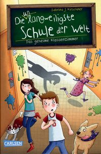 Das geheime Klassenzimmer - Die unlangweiligste Schule der Welt (Bd. 2)