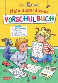 Mein superdickes Vorschulbuch - Meine Freundin Conni