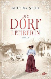 Die Dorflehrerin