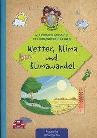 Wetter, Klima und Klimawandel