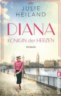 Diana - Königin der Herzen