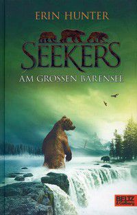 Am großen Bärensee - Seekers (Bd. 2)