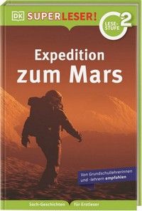 Expedition zum Mars - SUPERLESER!