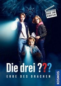 Erbe des Drachen - Die drei ??? - Das Buch zum Film