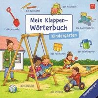 Kindergarten - Mein Klappen-Wörterbuch