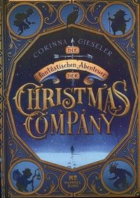 Die fantastischen Abenteuer der Christmas Company