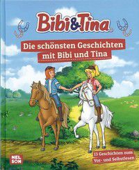 Die schönsten Geschichten mit Bibi und Tina