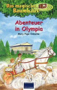 Abenteuer in Olympia - Das magische Baumhaus (Bd. 19)