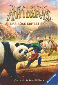 Das Böse erhebt sich - Spirit Animals (Bd. 3)