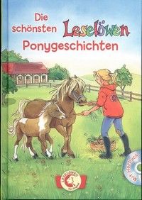 Die schönsten Leselöwen-Ponygeschichten - Mit Hörbuch-CD