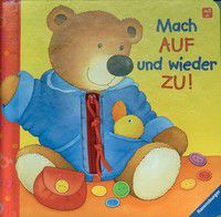 Mach auf und wieder zu! - Fühl- und Spielbuch