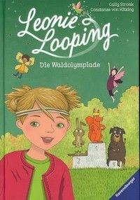 Die Waldolympiade - Leonie Looping (Bd. 8)