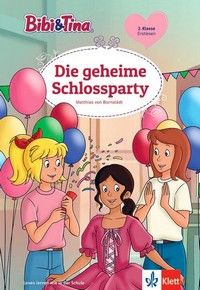 Die geheime Schlossparty - Bibi & Tina