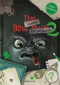 Das kleine Böse Rätselbuch 2 (Das kleine Böse Buch)