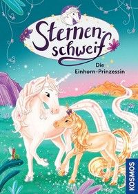 Die Einhorn-Prinzessin - Sternenschweif (Bd. 80)