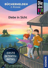 Diebe in Sicht - Die drei !!! - Bücherhelden 2. Klasse