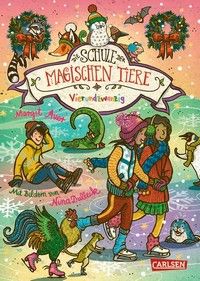 Vierundzwanzig - Die Schule der magischen Tiere (Bd. 15)